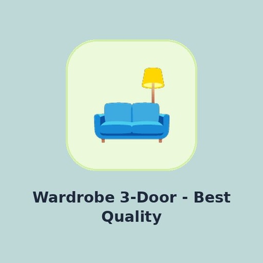 Wardrobe 3-Door - Best Quality
